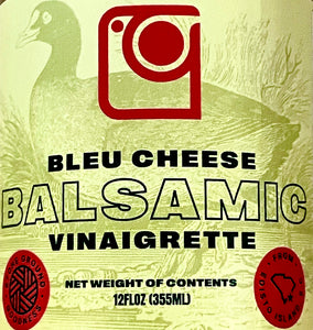 Bleu Cheese Balsamic Vinaigrette